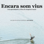 Encara som vius